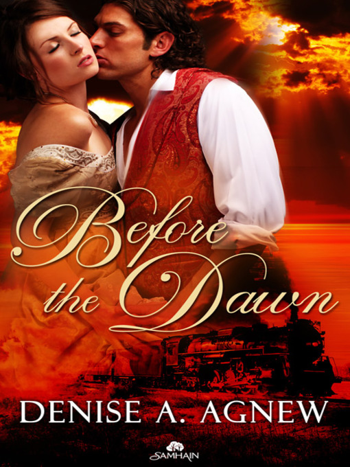 Title details for Before the Dawn by Denise A. Agnew - Available